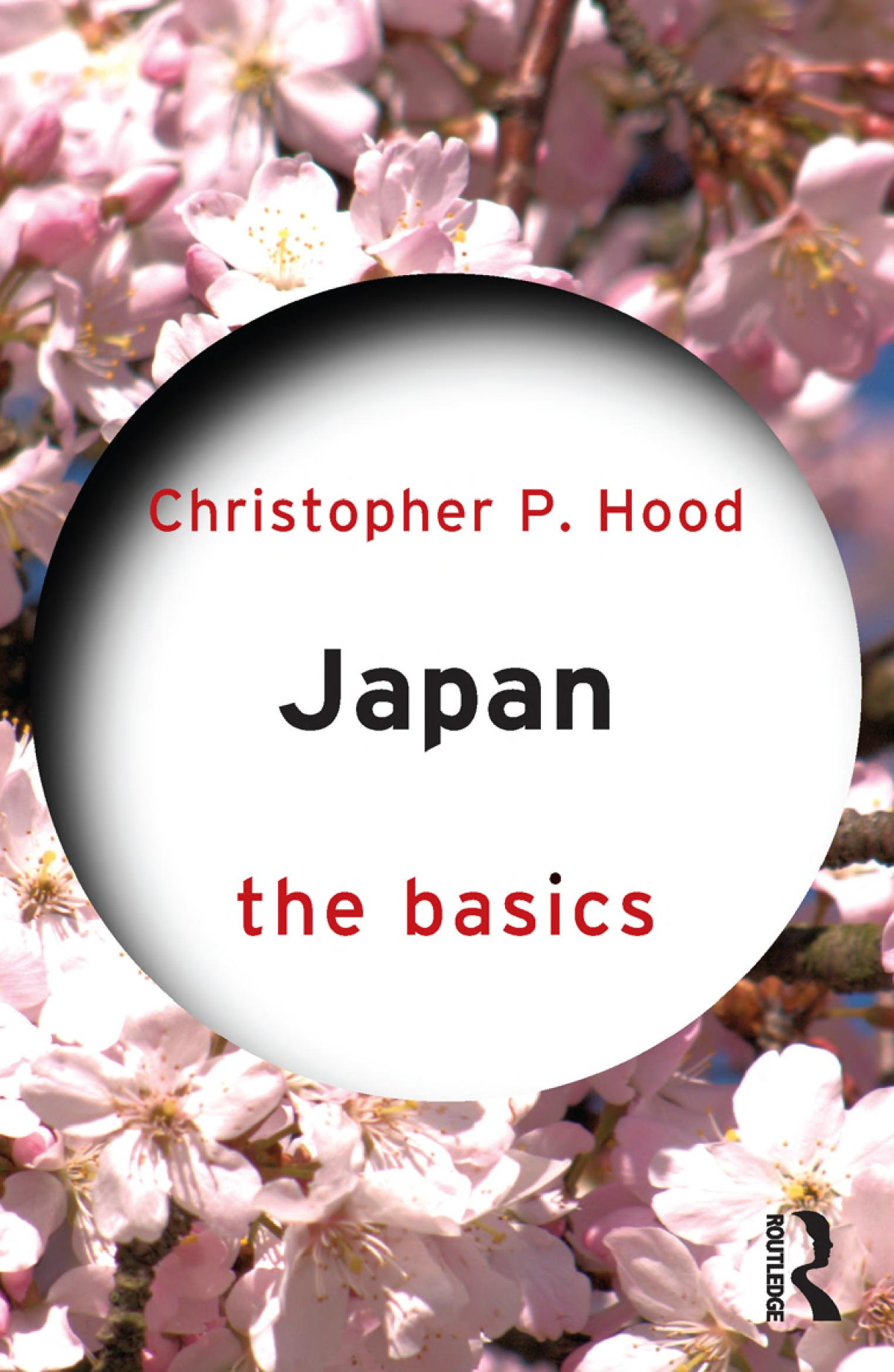 Japan The Basics Christopher P Hood