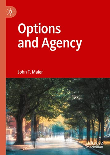 Options And Agency John T Maier
