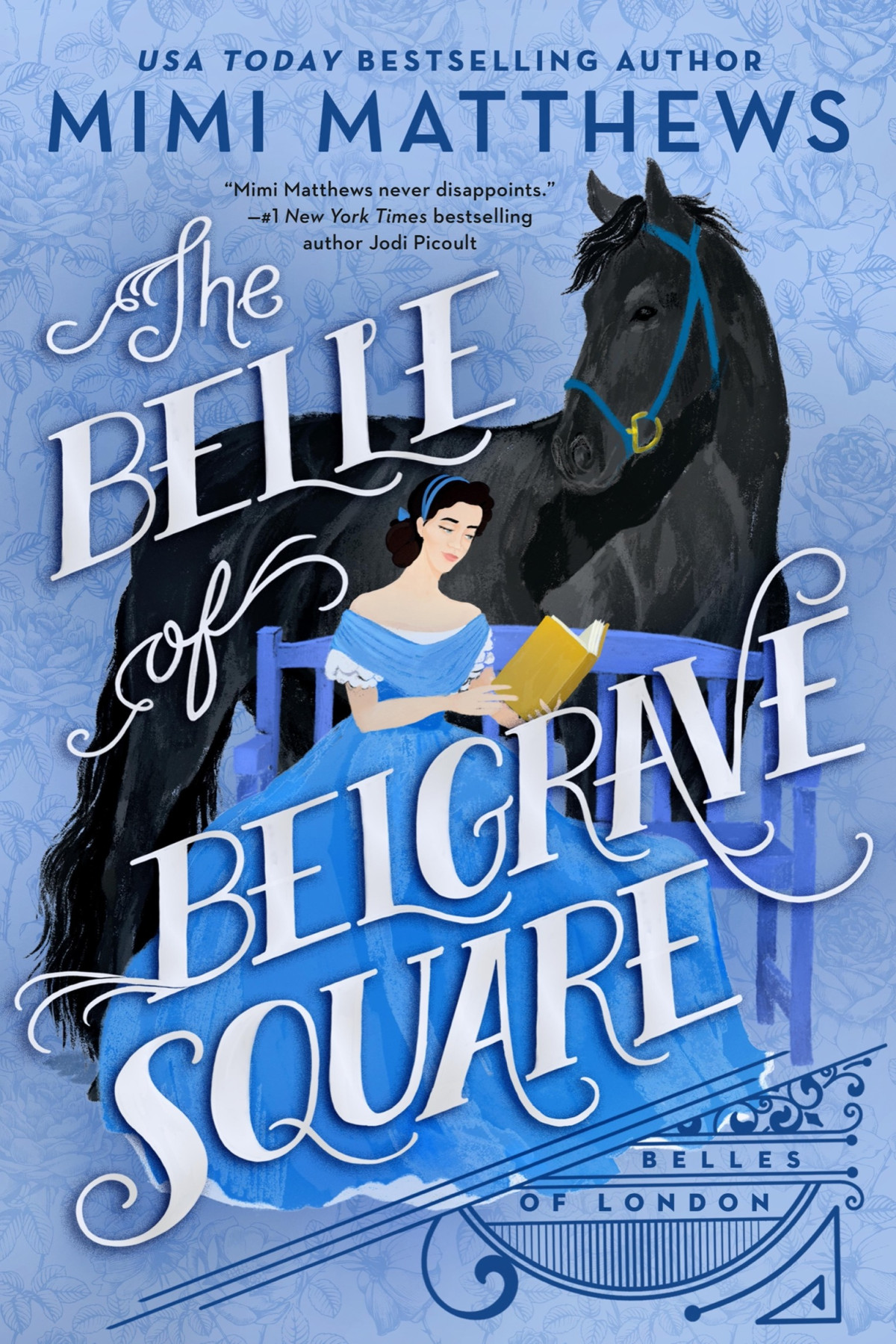 The Belle Of Belgrave Square Mimi Matthews
