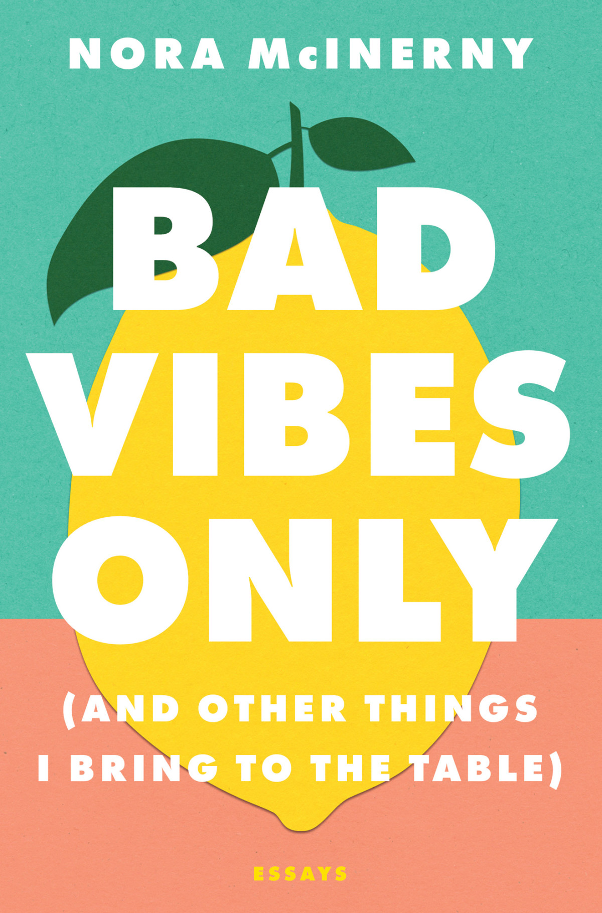 Bad Vibes Only Nora Mcinerny