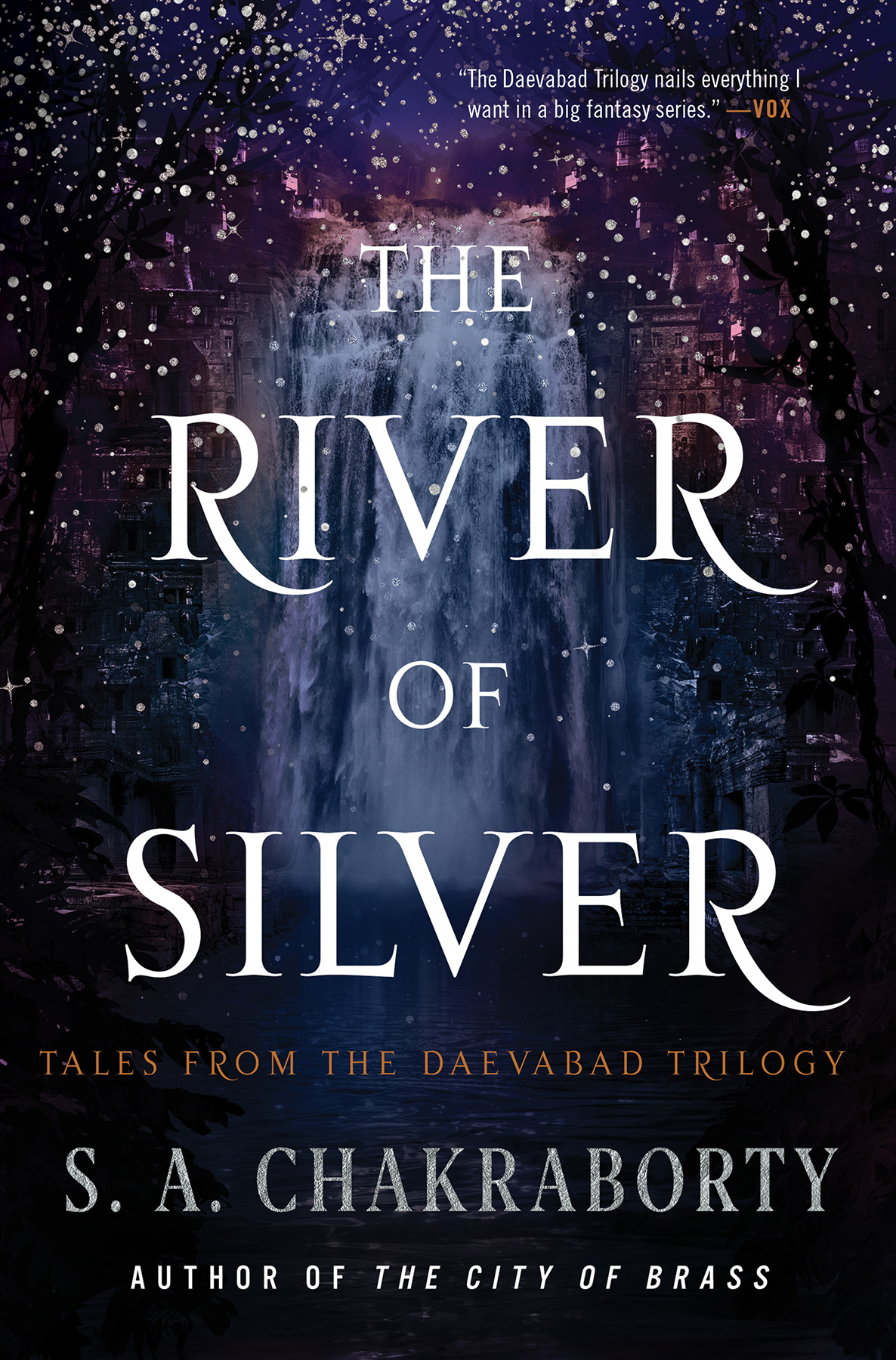 The River Of Silver S A Chakraborty