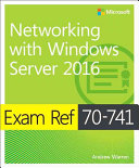 Exam Ref 70741 Networking With Windows Server 2016 Andrew Warren