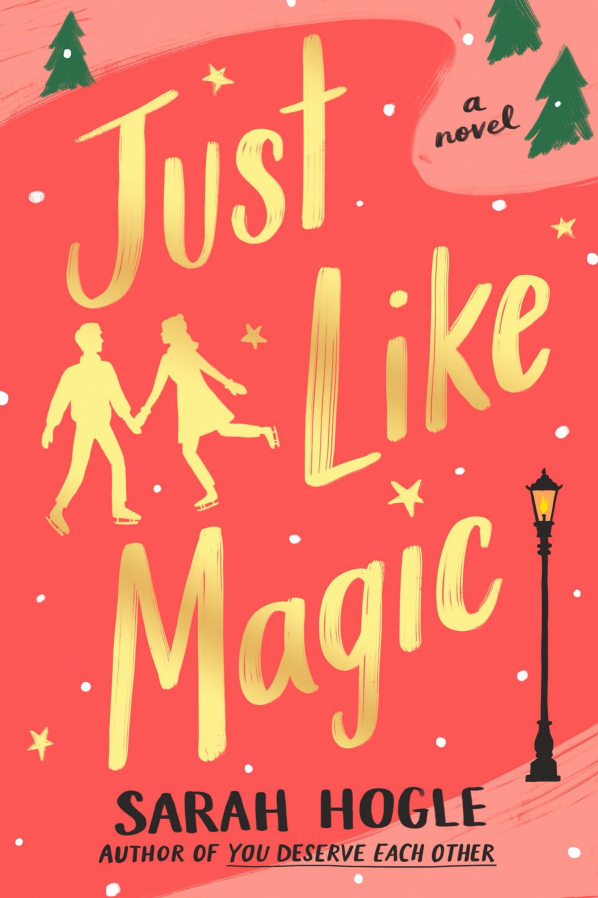 Just Like Magic Sarah Hogle
