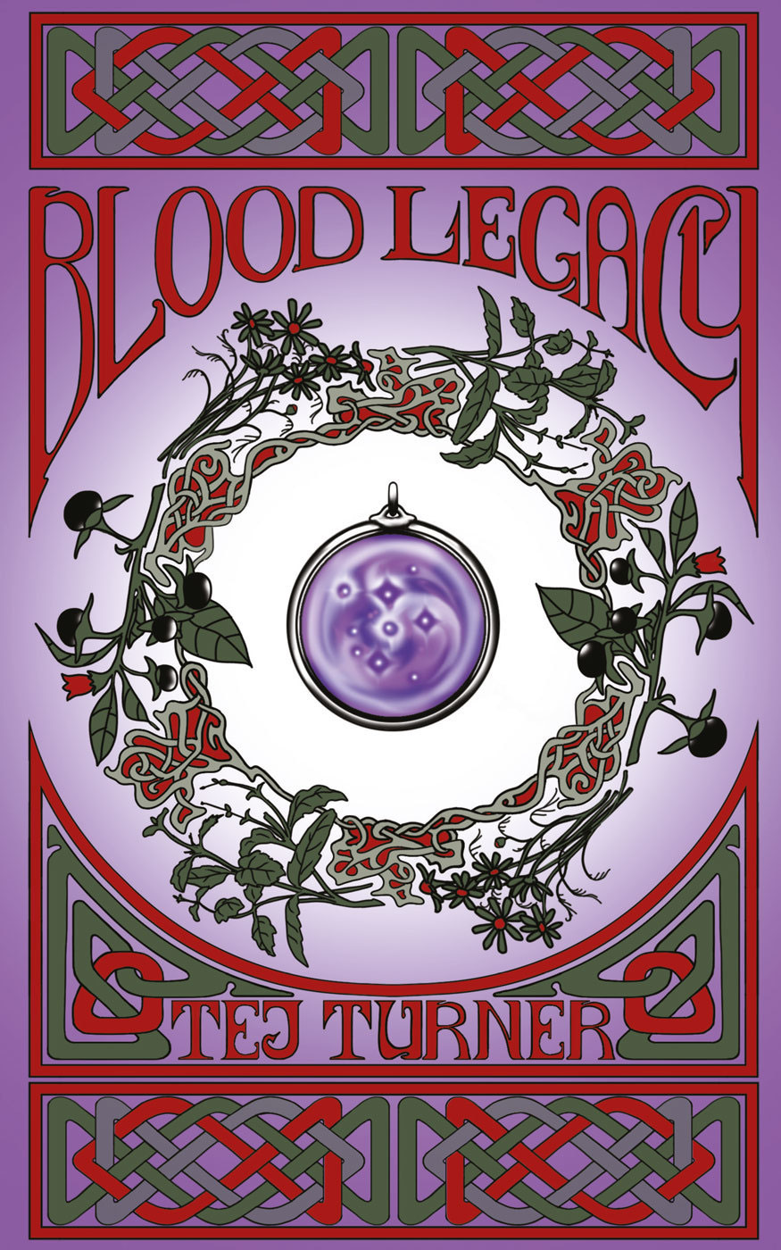 Blood Legacy Book 2 Of The Avatars Of Ruin Tej Turner