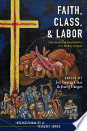Faith Class And Labor Jin Young Choi Joerg Rieger