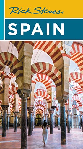 Rick Steves Spain 18th Edition Rick Steves