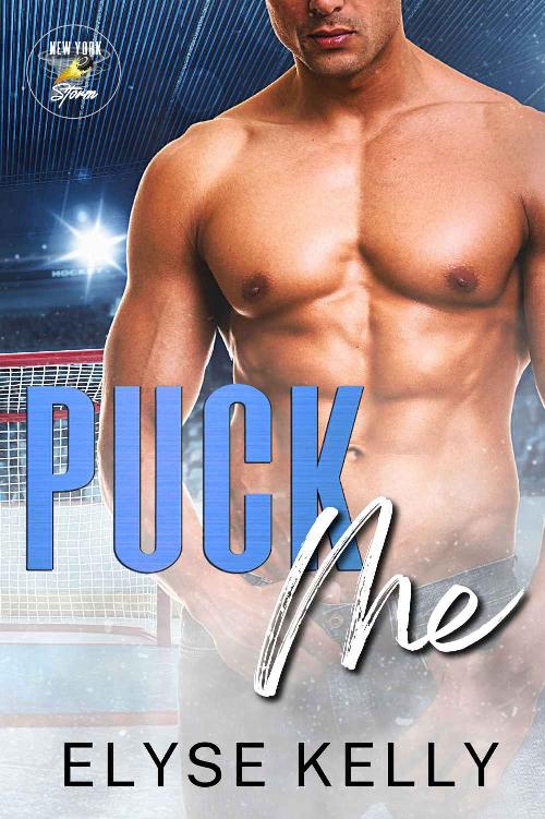 Puck Me New York Storm 1st Edition Elyse Kelly