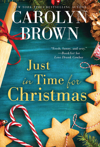 Just In Time For Christmas Carolyn Brown
