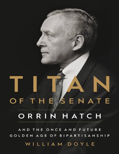 Titan Of The Senate William Doyle