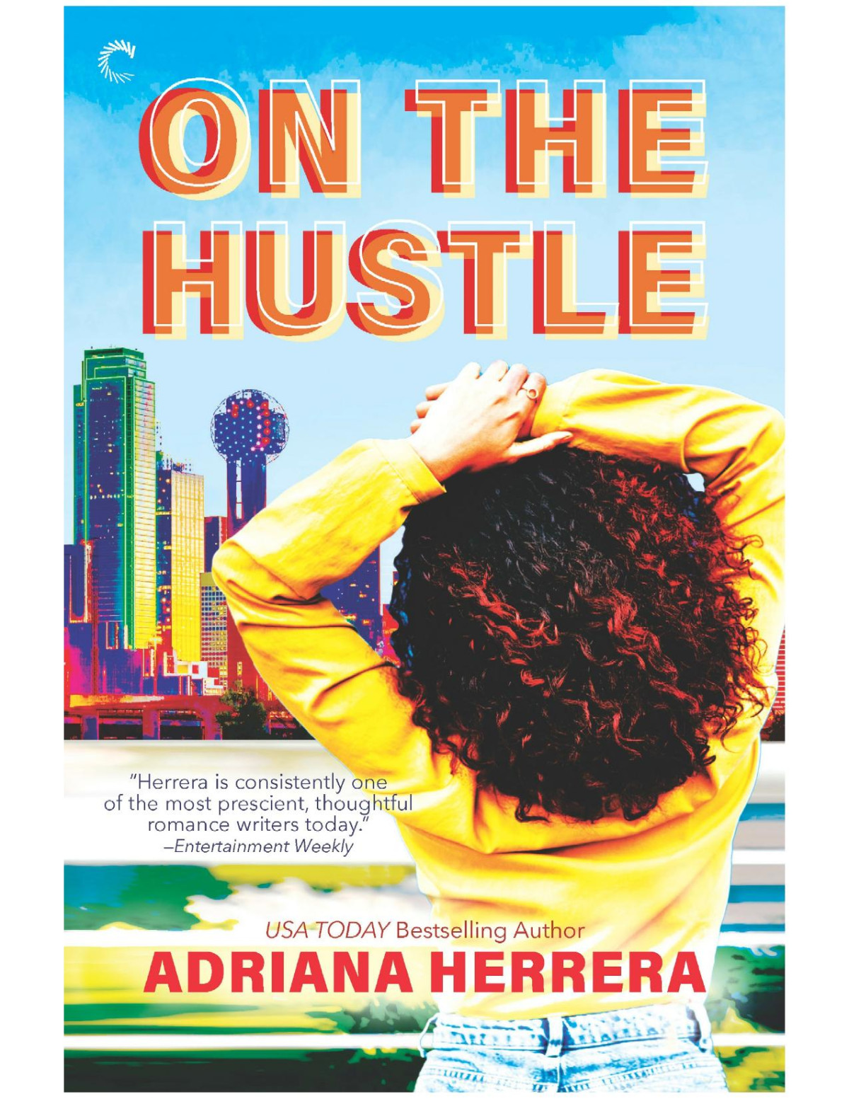On The Hustle Adriana Herrera