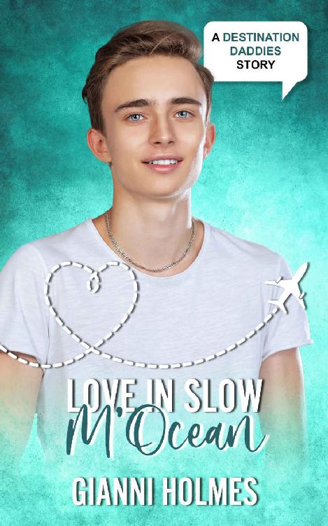 Love In Slow Mocean Destination Daddies Season Two Gianni Holmes
