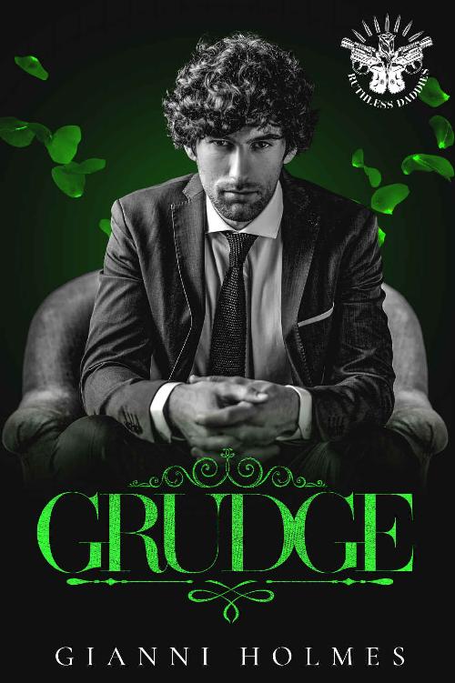 Grudge An Mm Mafia Romance Ruthless Daddies Gianni Holmes