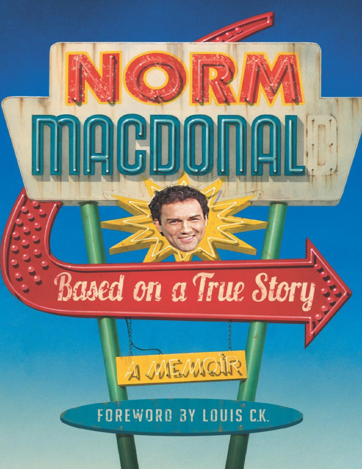 Based On A True Story Norm Macdonald