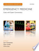 Challenging Concepts In Emergency Medicine Cases With Expert Commentary 1st Edition Fleur Cantle