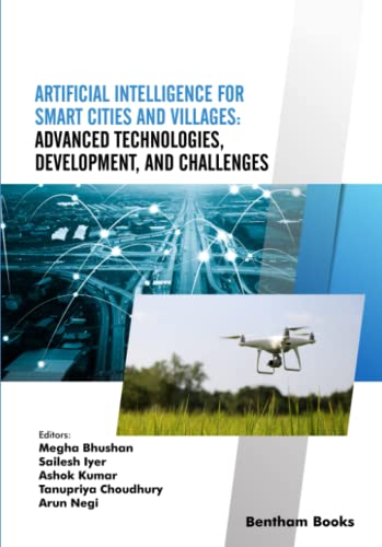 Artificial Intelligence For Smart Cities And Villages Advanced Technologies Development And Challenges Megha Bhushan