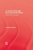 A Journey Through East And South Africa Caroline Kirkland