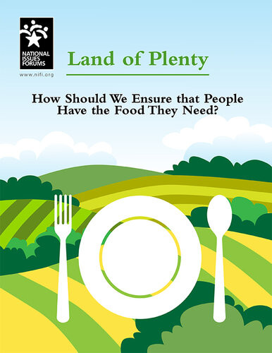 Land Of Plenty How Should We Ensure That People Have The Food They Need Julie Pratt