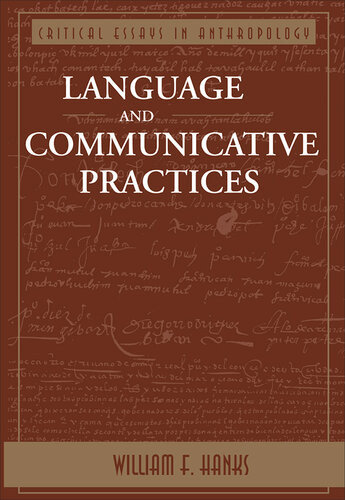 Language And Communicative Practices William F Hanks