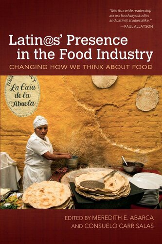 Latins Presence In The Food Industry Meredith E Abarca Consuelo Carr Salas