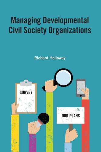 Managing Developmental Civil Society Organizations Richard Holloway