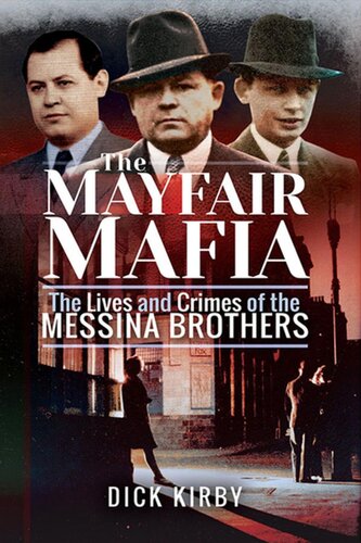 The Mayfair Mafia Dick Kirby