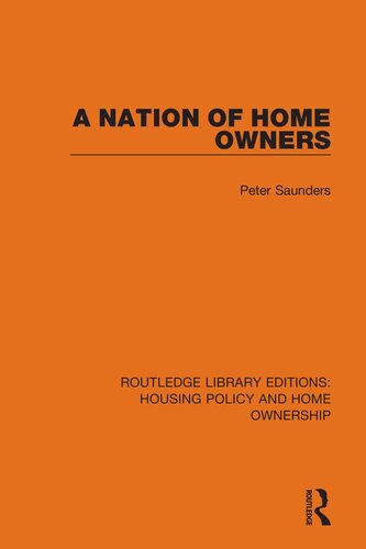 A Nation Of Home Owners Peter Saunders