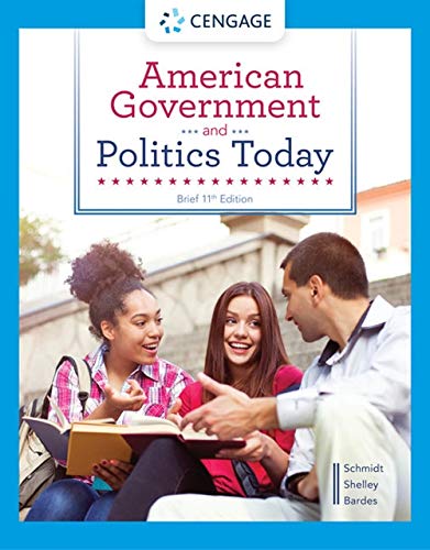 American Government And Politics Today 11th Edition Steffen W Schmidt