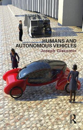 Humans And Autonomous Vehicles Joseph Giacomin