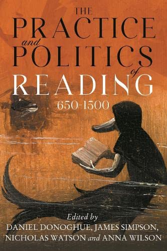 The Practice And Politics Of Reading 6501500 Daniel Donoghue