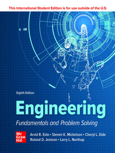 Engineering Fundamentals And Problem Solving 8th Edition 8th Arvid R Eide