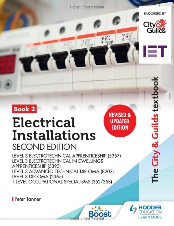 The City Guilds Textbook Book 2 Electrical Installations Second Edition 2nd Peter Tanner