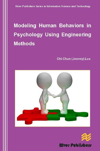 Modeling Human Behaviors In Psychology Using Engineering Methods Chichun Jeremy Lee