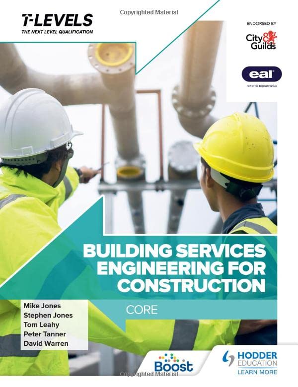 Building Services Engineering For Construction T Level Core Peter Tanner