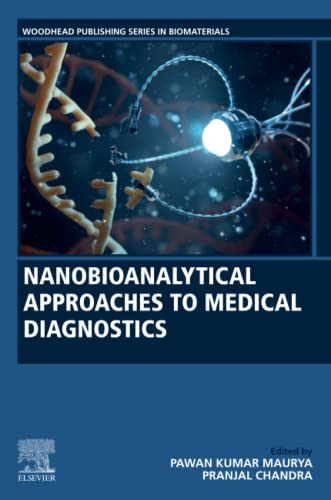 Nanobioanalytical Approaches To Medical Diagnostics Pawan Kumar Maurya