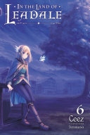 In The Land Of Leadale Vol 6 Light Novel Ceez