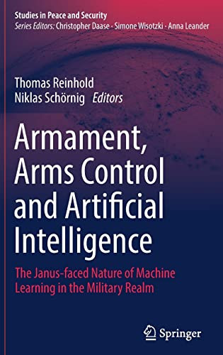 Armament Arms Control And Artificial Intelligence Thomas Reinhold
