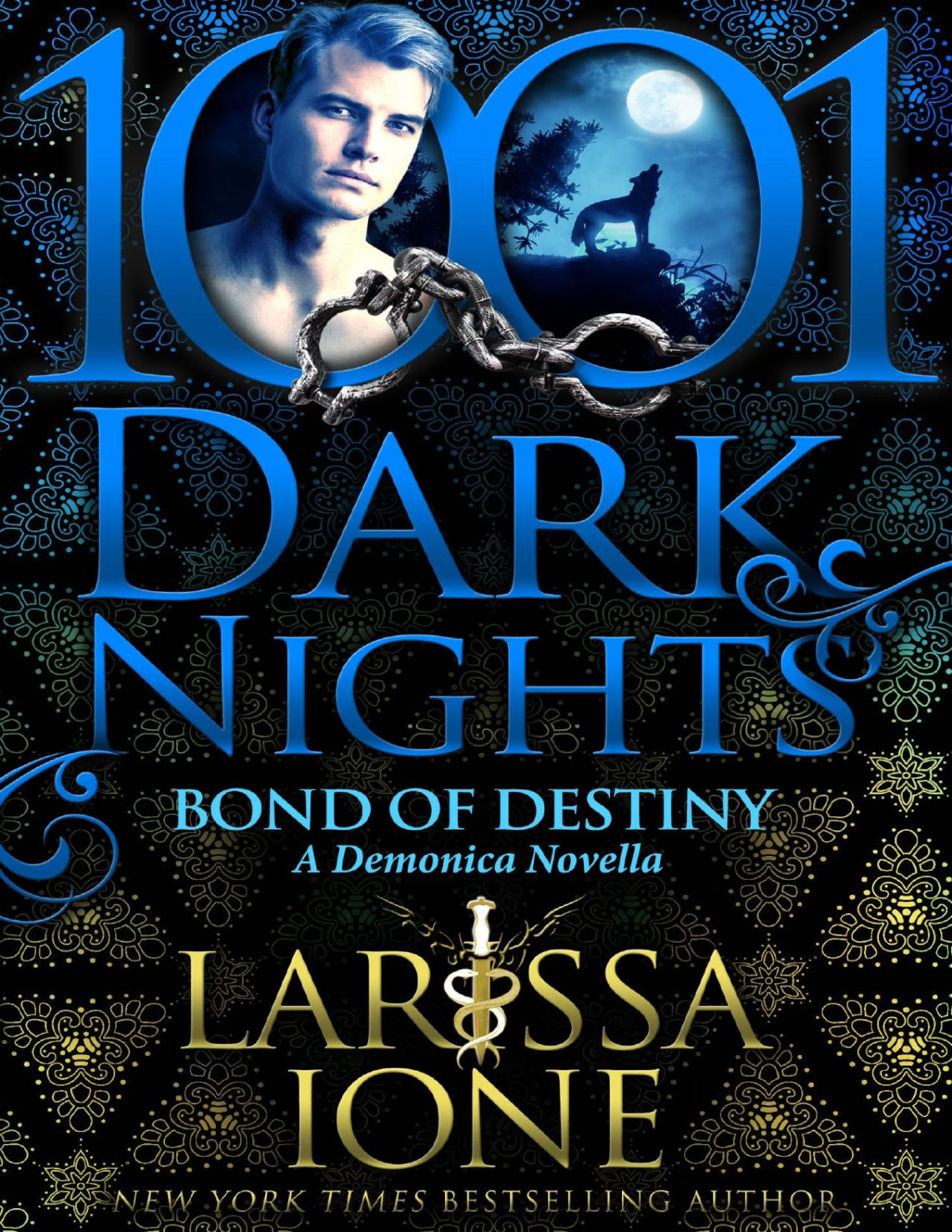 Bond Of Destiny A Demonica Novella Larissa Ione