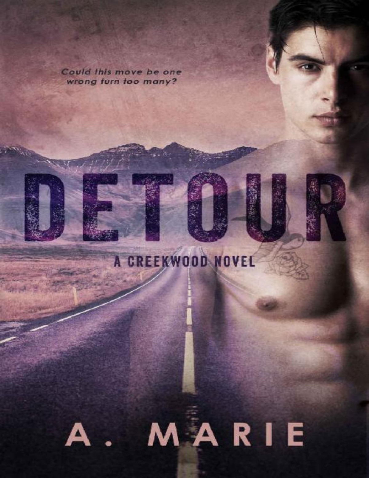 Detour A Creekwood Novel Creekwood Series Book 1 A Marie