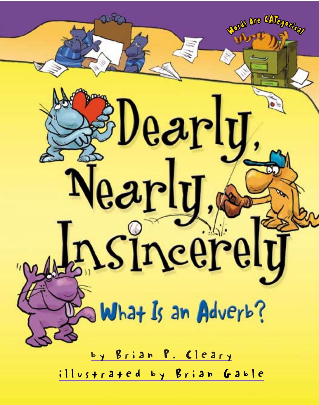Dearly Nearly Insincerely Brian P Cleary