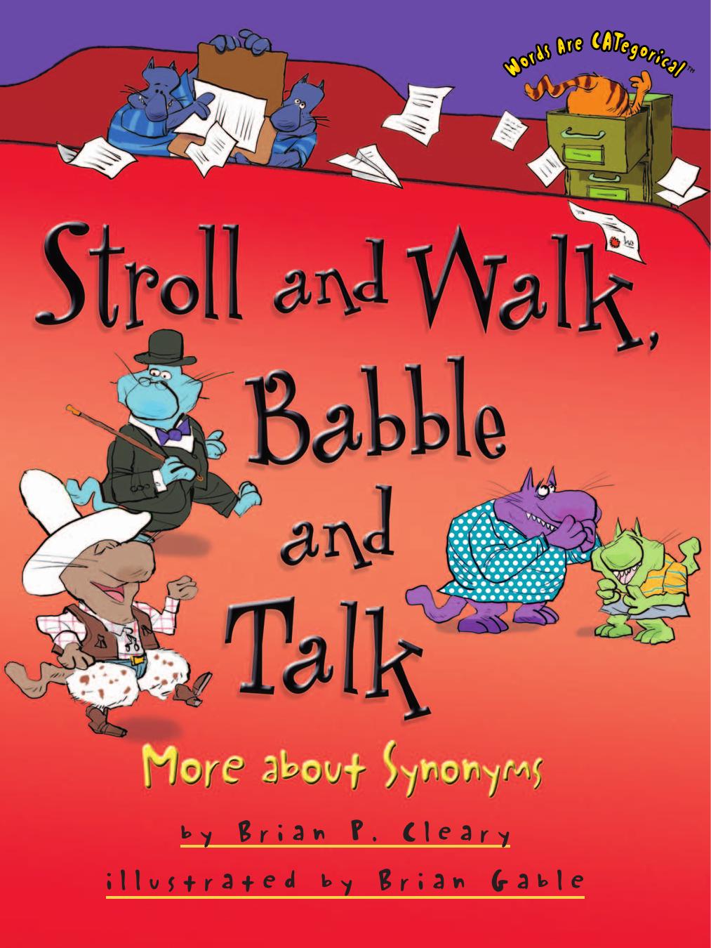 Stroll And Walk Babble And Talk Brian P Cleary