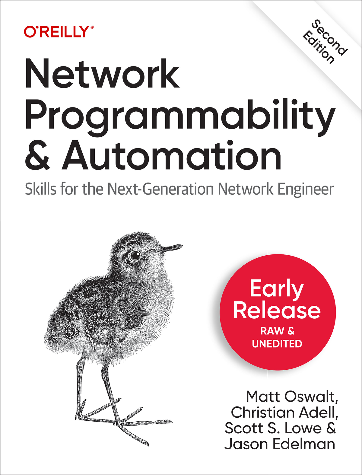 Network Programmability And Automation 2nd Edition Third Early Release 2nd Christian Adell