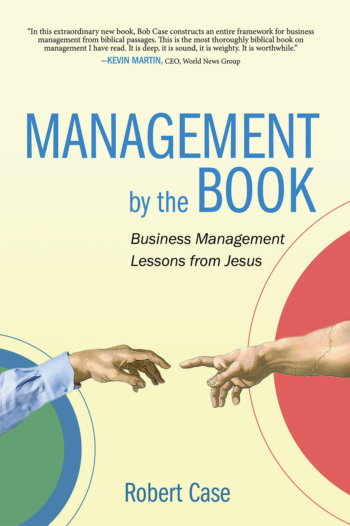 Management By The Book 1st Edition Robert Case