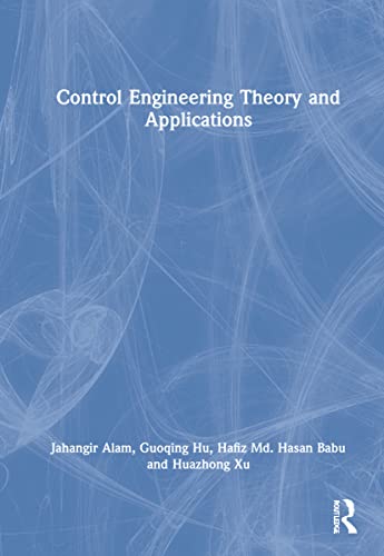 Control Engineering Theory And Applications 1st Edition Jahangir Alam