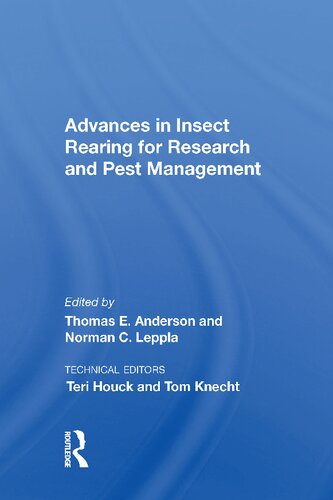 Advances In Insect Rearing For Research And Pest Management Reprint Thomas E Anderson