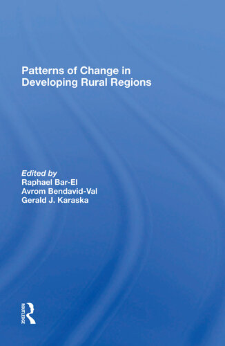 Patterns Of Change In Developing Rural Regions Dafna Schwartz