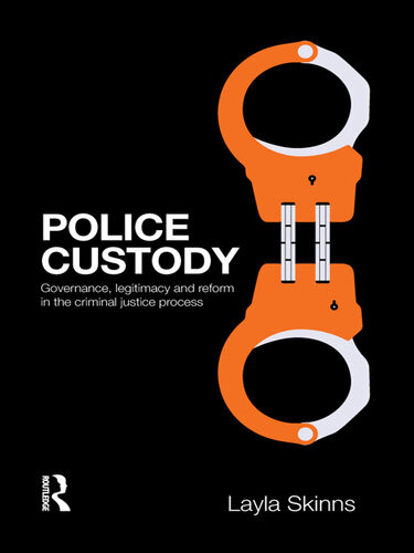 Police Custody Layla Skinns