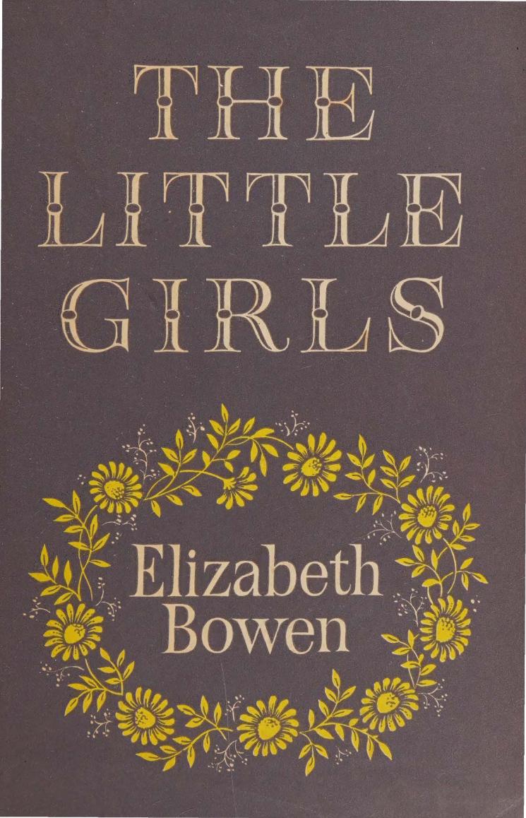 The Little Girls Elizabeth Bowen