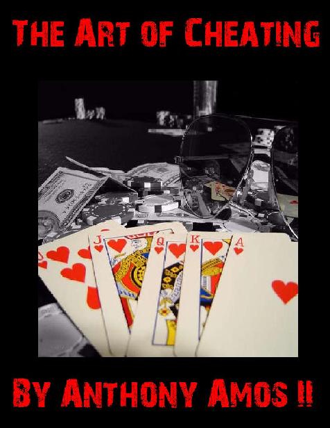 The Art Of Cheating Anthony Amos Ii Sw Erdnase
