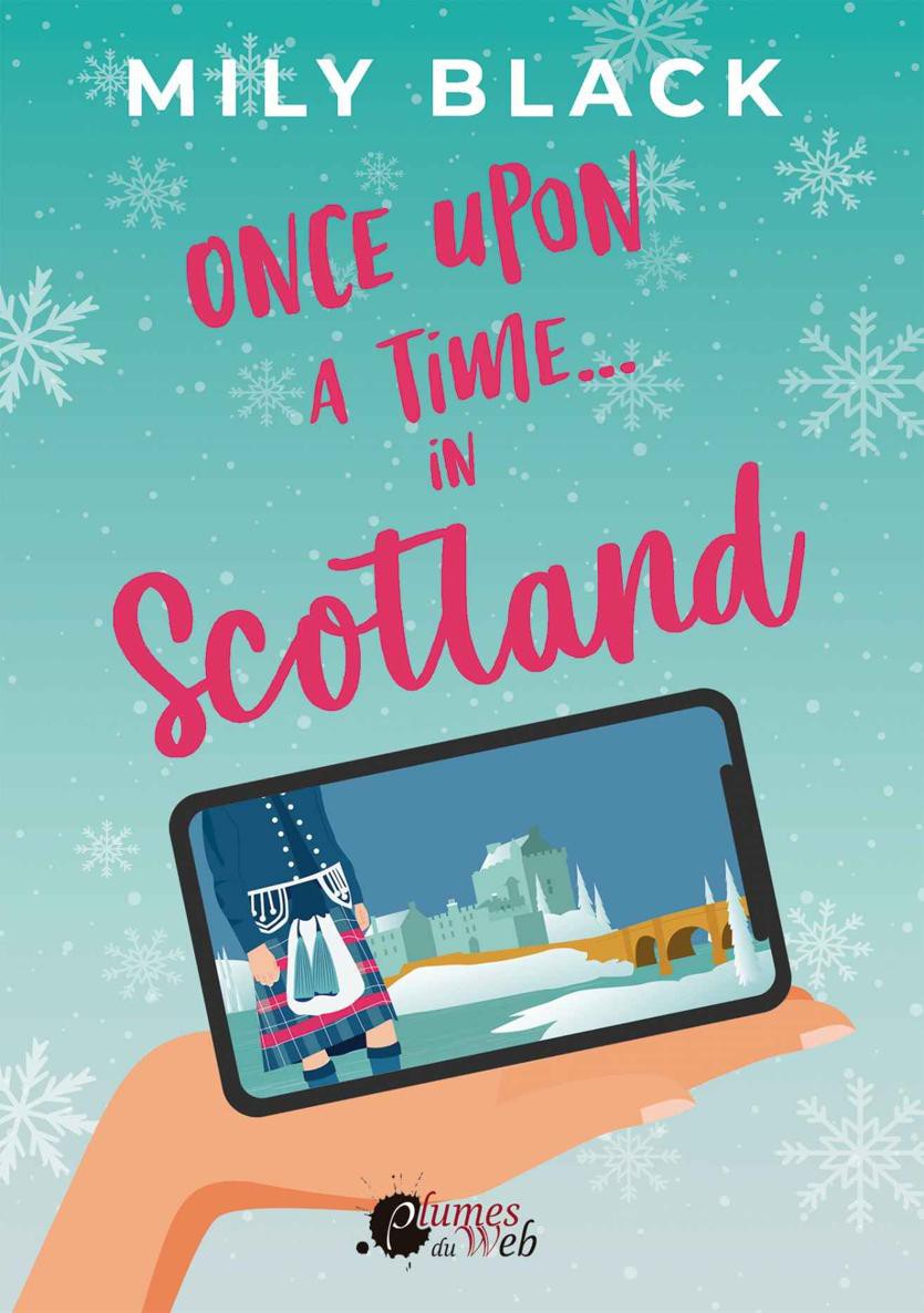 Once Upon A Time In Scotland Mily Black