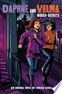 Buried Secrets Daphne And Velma Novel 3 Morgan Baden